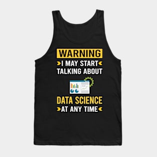 Warning Data Science Tank Top